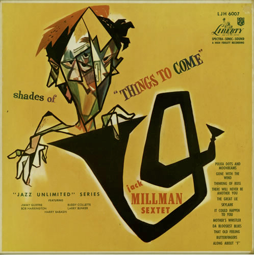 baixar álbum The Jack Millman Sextet - Shades Of Things To Come