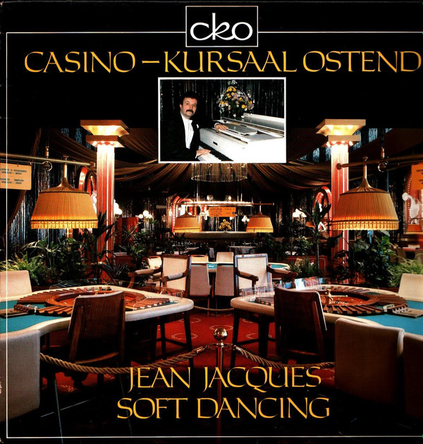 descargar álbum Jean Jacques - Soft Dancing Casino Kursaal Ostend