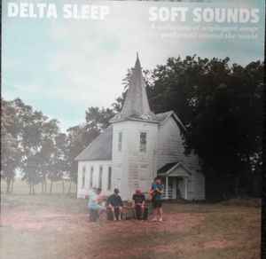 Delta Sleep - Soft Sounds