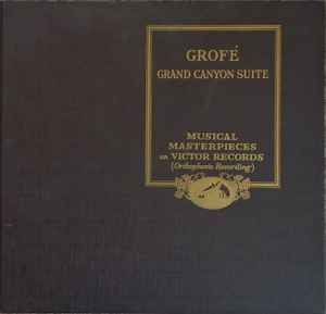 Grofé : Paul Whiteman & His Concert Orchestra – Grand Canyon Suite