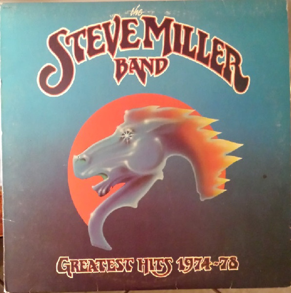 The Steve Miller Band – Greatest Hits 1974-78 (2008, 180g, Vinyl 