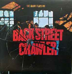 Back Street Crawler - The Band Plays On album cover