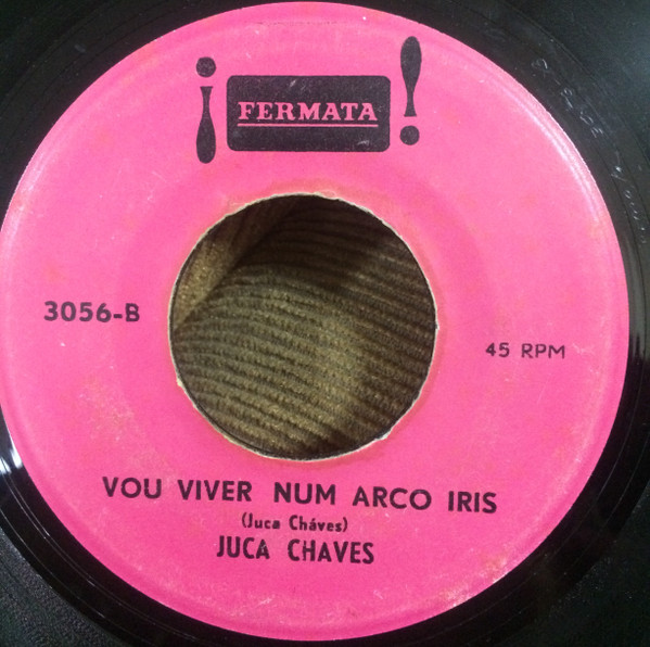 télécharger l'album Juca Chaves - Take Me Back To Piauí Vou Viver Num Arco Íris