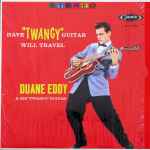 Cover of Have Twangy Guitar Will Travel, , Vinyl