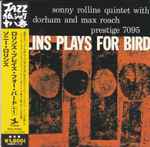 Cover of Rollins Plays For Bird, 2006-07-26, CD