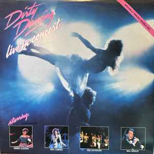 Various - Dirty Dancing - Live In Concert album cover