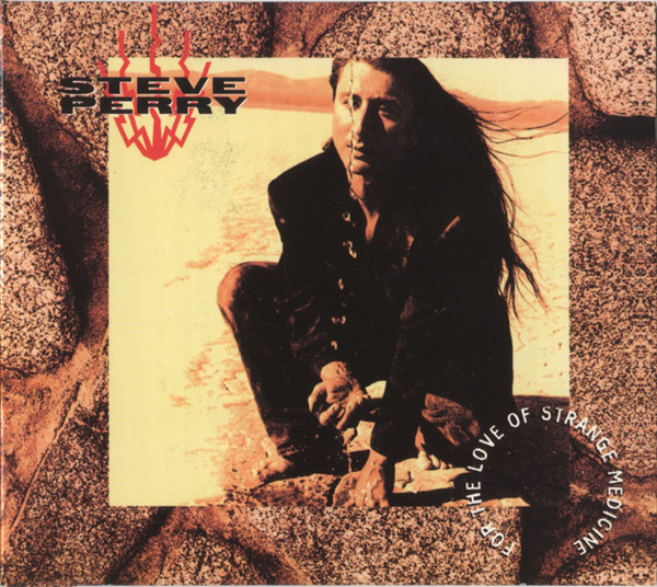 Steve Perry - For The Love Of Strange Medicine | Releases | Discogs