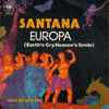 Santana - Europa (Earth's Cry Heaven's Smile) 