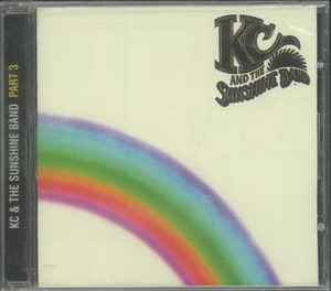 KC And The Sunshine Band – Part 3 (2011, CD) - Discogs