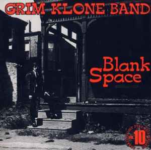 Grim Klone Band - Blank Space