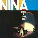 Cover of Nina Simone At Town Hall , 1988, CD