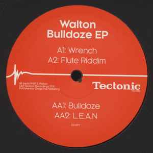 Bulldoze EP  - Walton