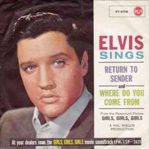 Return To Sender / Where Do You Come From - Elvis