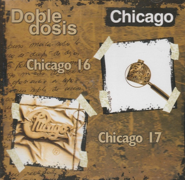 baixar álbum Chicago - Doble Dosis Chicago 16 Chicago 17