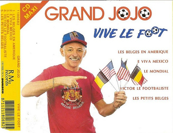 télécharger l'album Grand Jojo - Vive Le Foot
