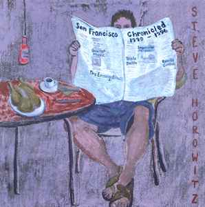 Steve Horowitz - San Francisco Chronicled 1990-1996 album cover