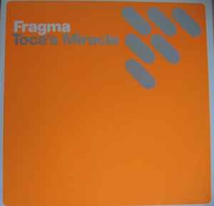 Portada de album Fragma - Toca's Miracle