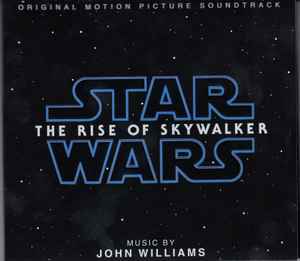 John Williams (4) - Star Wars: The Rise Of Skywalker (Original Motion Picture Soundtrack) album cover