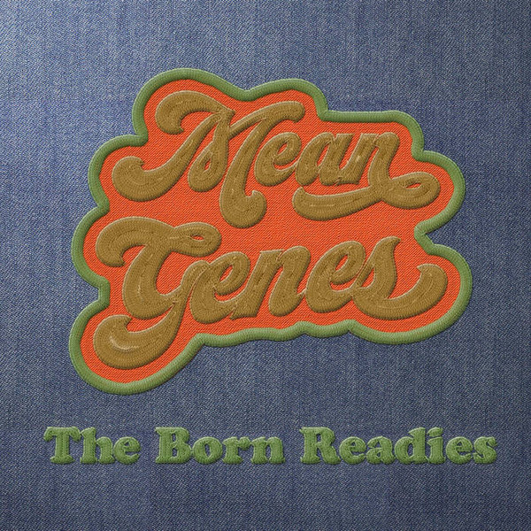 télécharger l'album The Born Readies - Mean Genes