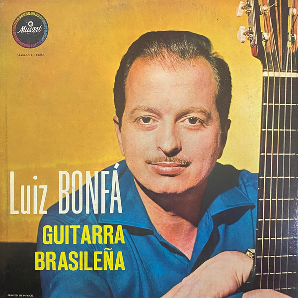 Luiz Bonfá – Guitarra Brasileña (Alt. Cover., Vinyl) - Discogs