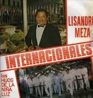 ladda ner album Lisandro Meza, Los Hijos De La Niña Luz - Internacionales