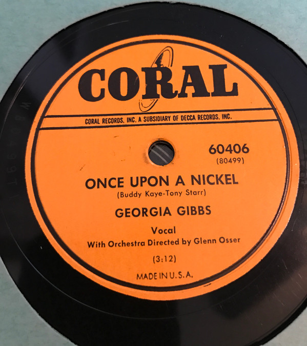 lataa albumi Georgia Gibbs - Once Upon A Nickel Shoo Shoo Baby