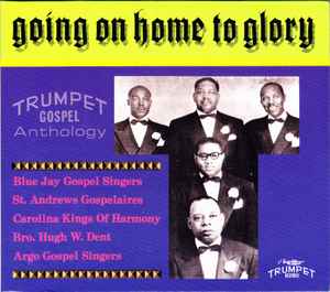 Various - Going On Home To Glory album cover