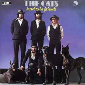 The Cats - Hard To Be Friends album cover