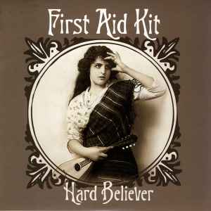 Hard Believer - First Aid Kit