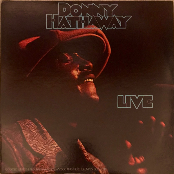 Donny Hathaway – Live (1972, MO - Monarch Pressing, Gatefold 