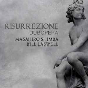 Masahiro Shimba - Risurrezione - Dubopera アルバムカバー