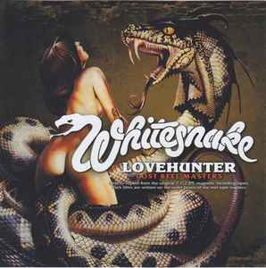 Whitesnake – Lovehunter Lost Reel Masters (CD) - Discogs