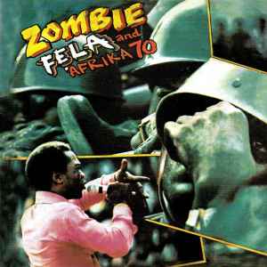 Zombie - Fẹla And Afrika 70