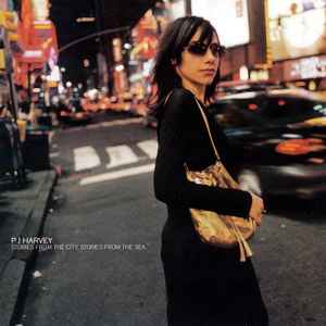 Stories From The City, Stories From The Sea - PJ Harvey