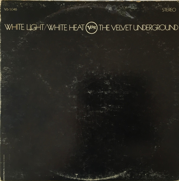 The Velvet Underground – White Light/White Heat (1982, Disques SNB 