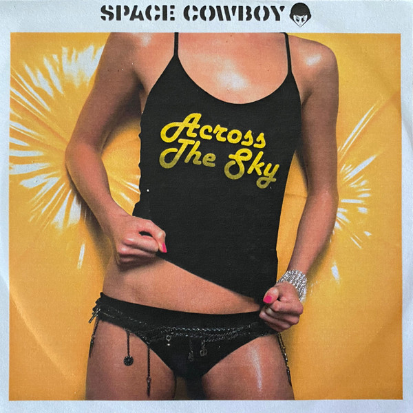 Space Cowboy – Across The Sky (2004, CD) - Discogs