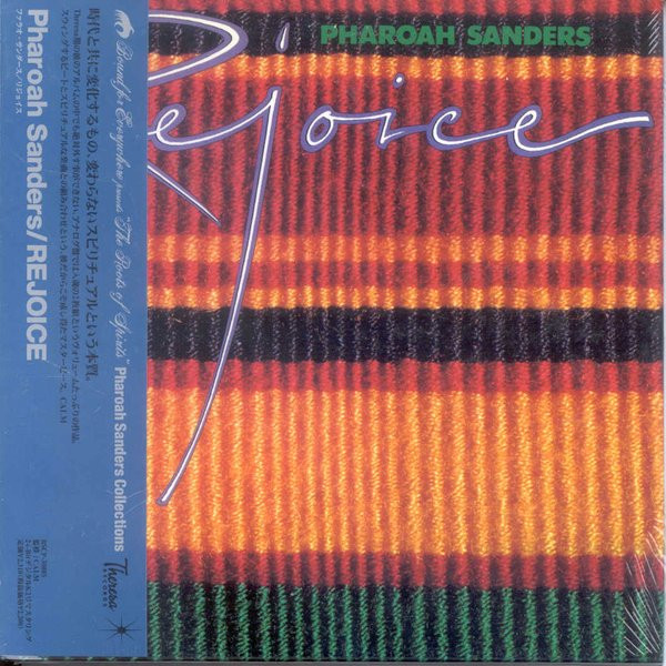 Pharoah Sanders – Rejoice (2003, Paper Sleeve, CD) - Discogs