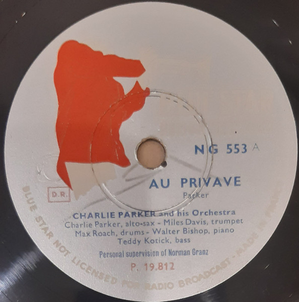 Charlie Parker And His Orchestra – Star Eyes / Au Privave (1952