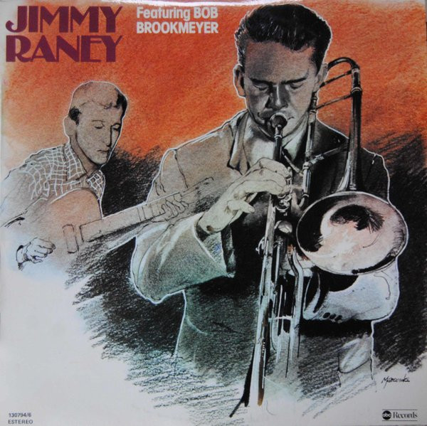 Jimmy Raney Featuring Bob Brookmeyer – Jimmy Raney Featuring Bob 