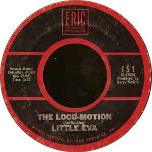 The Loco-Motion / Keep Your Hands Off My Baby - Little Eva