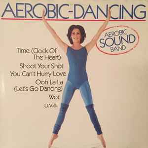 Aerobic Sound Band - Aerobic - Dancing