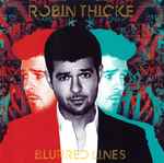 Robin Thicke – Blurred Lines (2013, Target Edition, CD) - Discogs