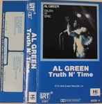 Al Green - Truth N' Time | Releases | Discogs