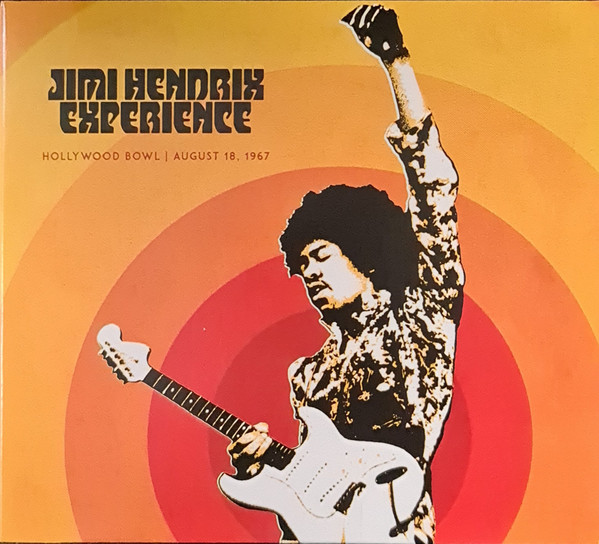 Jimi Hendrix Experience – Hollywood Bowl | August 18, 1967 