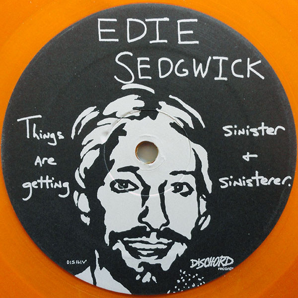 last ned album Edie Sedgwick - Things Are Getting Sinister Sinisterer