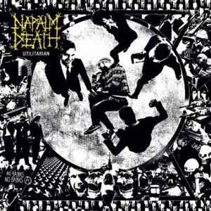 Utilitarian - Napalm Death