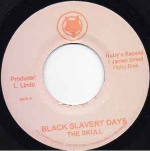 Skulls - Black Slavery Days album cover