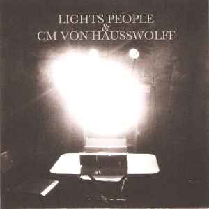 Lights People - Lights People & CM Von Hausswolff album cover