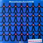 Pharoah Sanders – Love In Us All (1974, Gatefold, Vinyl) - Discogs