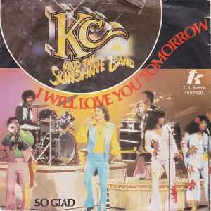 KC & The Sunshine Band - I Will Love You Tomorrow album cover